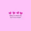 Lilacs. - Lately I've Been Sad (feat. Lizzy McAlpine) - Single